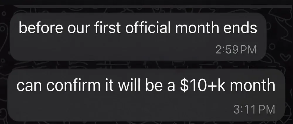 Client message confirming a ten thousand dollar month